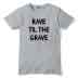 Rave Til The Grave T-Shirt Men Women Tee by Ardamus.com Merchandise