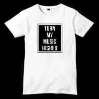 Turn My Music Higher T-Shirt Men Women Tee by Ardamus.com Merchandise